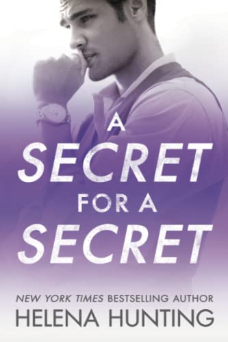 A Secret for a Secret (All In, 3, Band 3) von Montlake